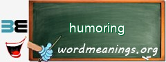 WordMeaning blackboard for humoring